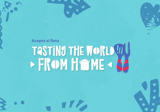 Feria Gastronómica “Tasting the World From Home”